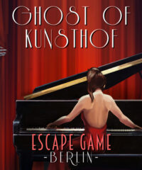 Escape Game Berlin – Ghost of Kunst Hof